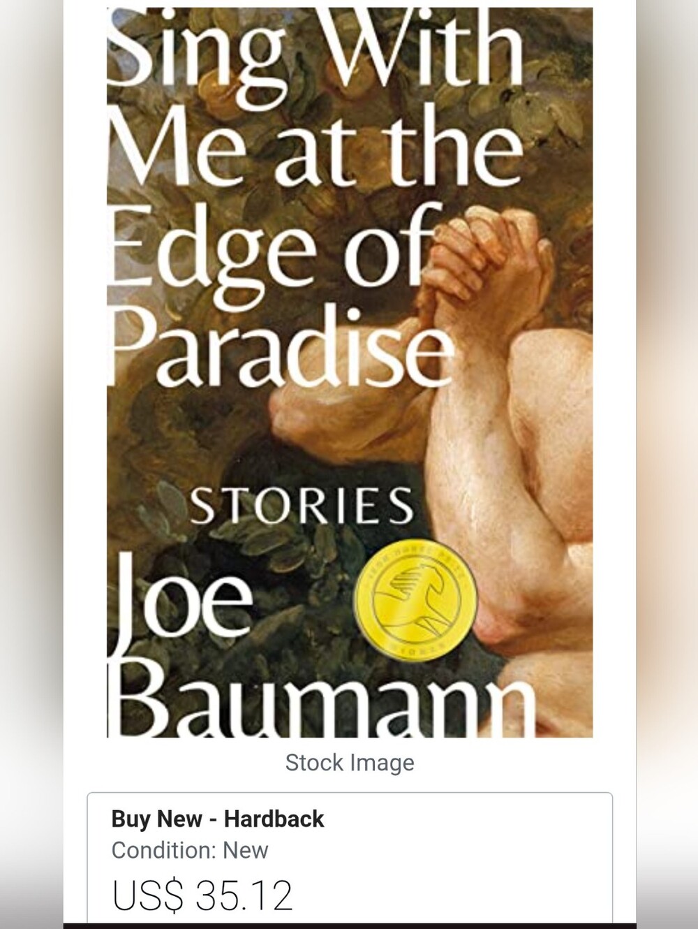 Sing With Me at the Edge of Paradise: Stories (Hardback) by Joe Bauman 2023 Used